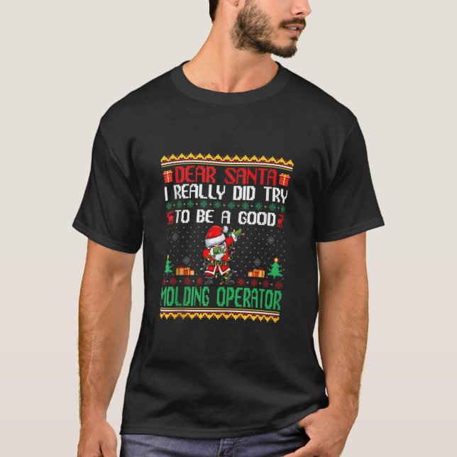 T-shirt Père Noël essaie d'être un bon opérateur de moulag (Devant)
