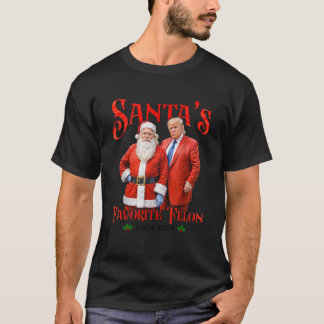 T-shirt Père Noël est le Felon favori depuis 2024 Noël Noë
