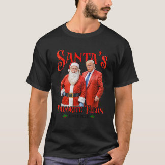 T-shirt Père Noël est le Felon favori depuis 2024 Noël Noë