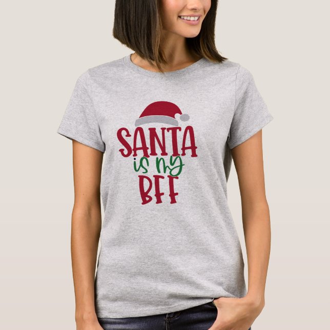 T-shirt Père Noël est mon BFF DON de Noël amusant pour Bes (Devant)