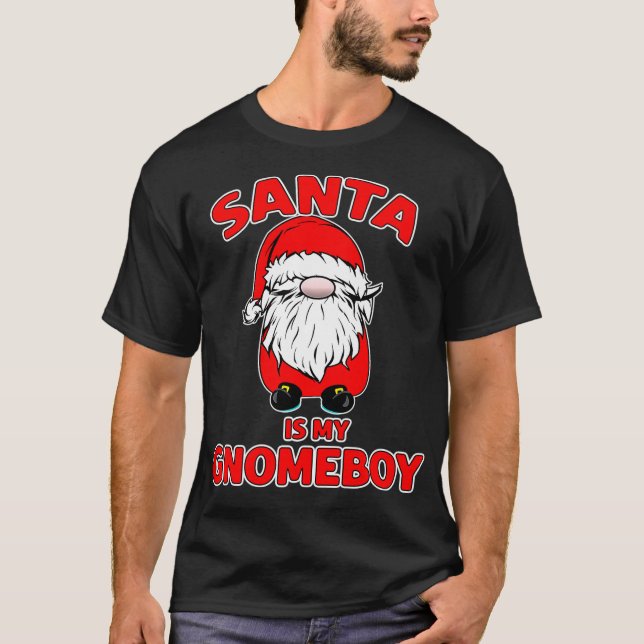 T-shirt Père Noël est mon Gnomeboy Homeboy Gnomeboy Funny  (Devant)