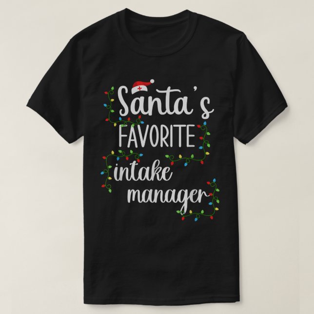 T-shirt Père Noël Fav Intake Manager Funny Christmas Tee f (Design devant)