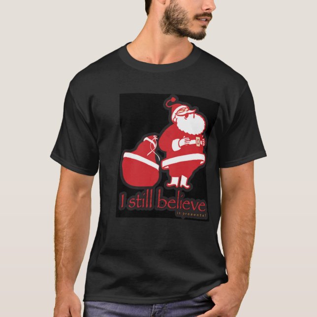 T-shirt Père Noël, je crois toujours… aux présents (Devant)