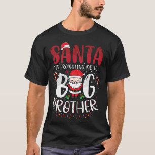 T-shirt Père Noël M'A Promis À Big Brother Christmas Kid