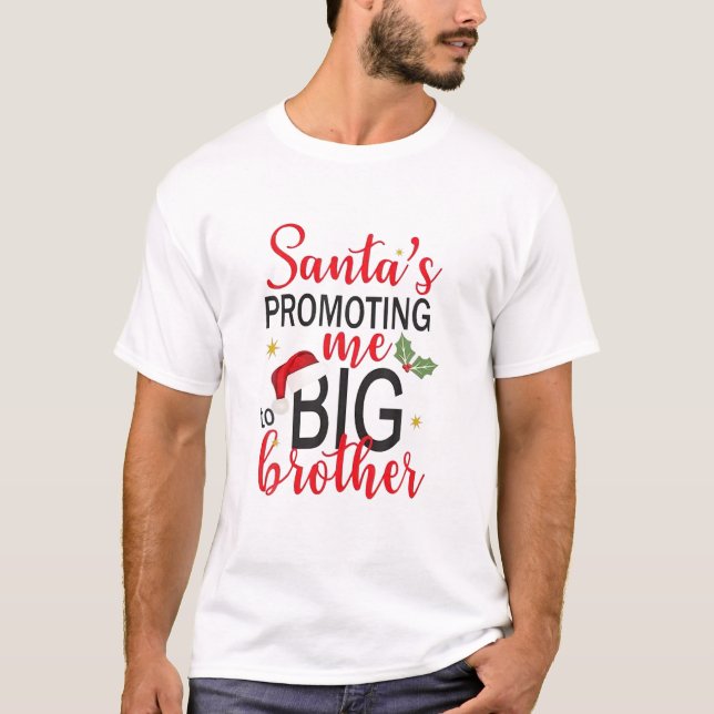 T-shirt père Noël Me Promouvoir À Big Brother Christmas Re (Devant)