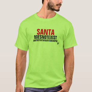 T-shirt Père Noël n'existe pas