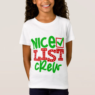 T-Shirt Père Noël Nice List Crew