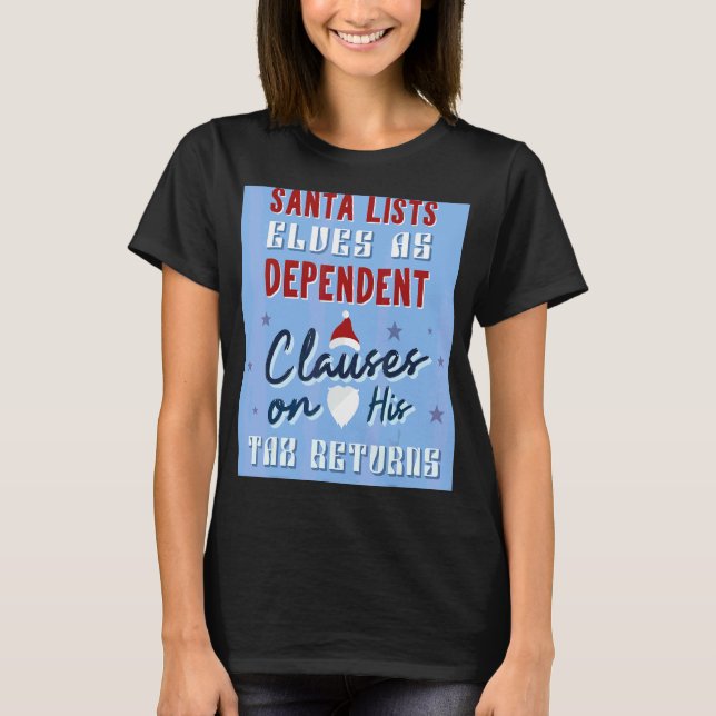 T-shirt Père Noël Répertorie Les Elfes Comme Comptable De  (Devant)