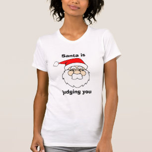 T-shirt Père Noël vous juge drôle Noël