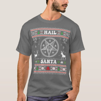 T-shirt Père Noël Xmas Funny Hail Père Noël laide pull Noë