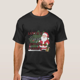 T-shirt Père Noël's Favori Dental Hygienist Humour de Noël