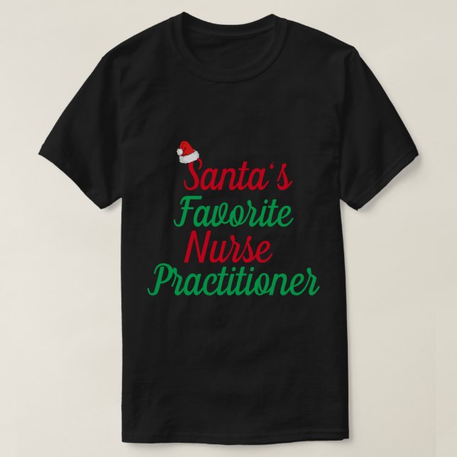 T-shirt Père Noël's Favorite Nurse Christmas Appréciation (Design devant)