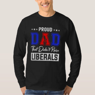 T-shirt Père Républicain Fier Qui N'A Pas Élevé Les Hommes