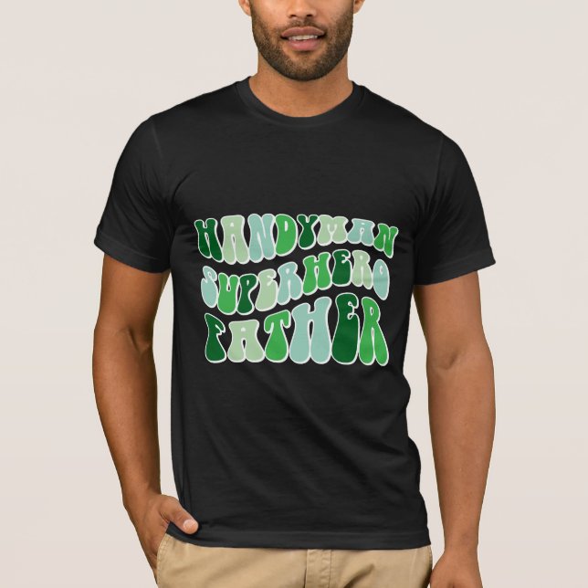 T-shirt Père Super-héros Bricoleur (Devant)