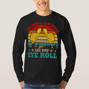 T-shirt Père vintage Dans La Loi Les Blagues Sont Comment