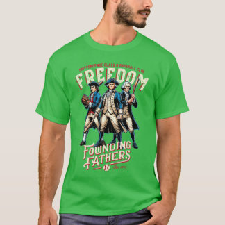 T-shirt Pères fondateurs de la liberté Rétro ligue mineure