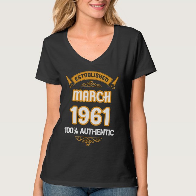 T-shirt Perfect 1961 Bithday Established March 1921 Authen (Devant)