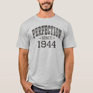 T-shirt Perfection depuis 1944 Style Vintage Né en 1944