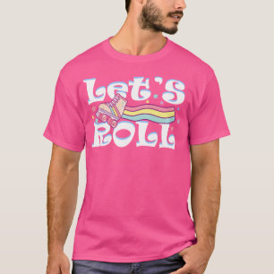 T-shirt Permet le patinage à rouleaux