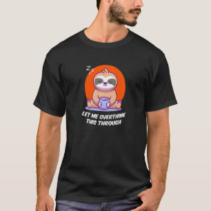 T-shirt Permettez-Moi D'Étudier Cela À Travers Une Introdu
