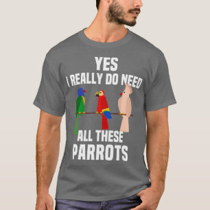 T-shirt Perroquet amusant T Chemise Propriétaire de l'anim