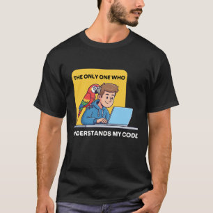 T-shirt Perroquet drôle de programmeur comprend mon code