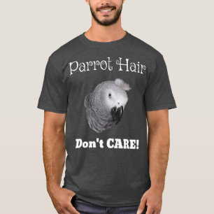 T-shirt Perroquet Ne S'Occupe Pas De Perroquet Gris Africa