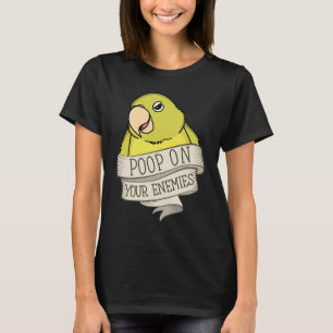 T-shirt Perroquet Poop Sur Vos Ennemis Je Parrotlet Jaune
