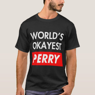 T-shirt Perry le plus moyen du monde