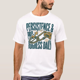 T-shirt Persévérance et progrès quotidiens | Fitness motiv