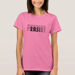 T-SHIRT PERSISTEZ ET RÉSISTEZ