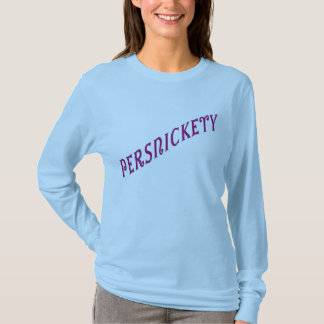 T-shirt Persnickety Tee