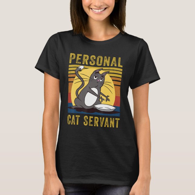 T-shirt Personal Cat Servant  cute Cat mom cat dad (Devant)