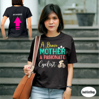T-shirt  Personalizada para la MAMA Ciclista Apasionada
