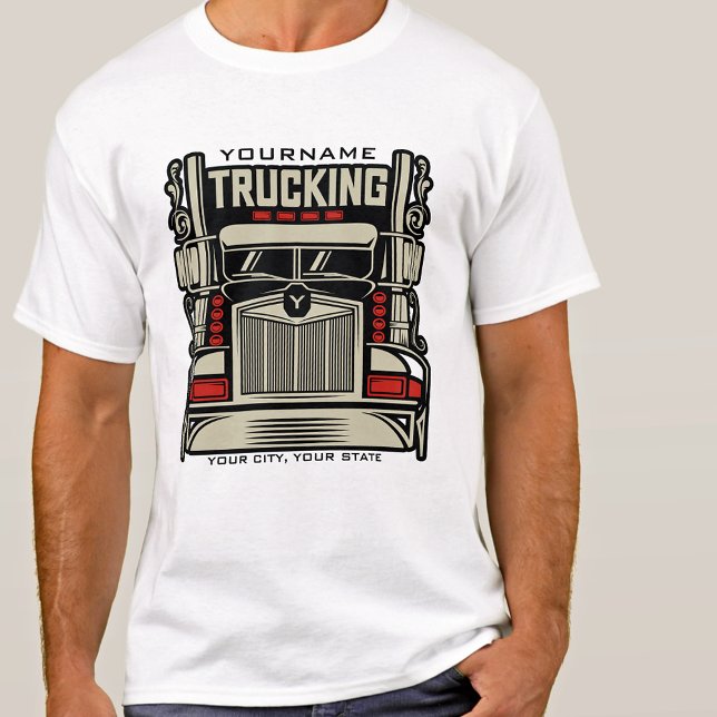 T-shirt Personalized Trucking 18 Wheeler BIG Trucker (Créateur téléchargé)