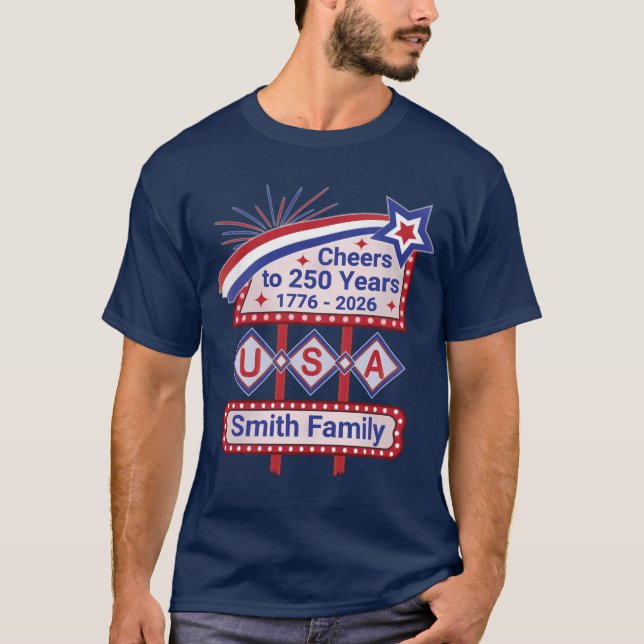T-shirt Personalized USA 250–Patriotic Retro Marquee (Devant)
