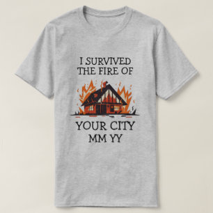 T-shirt Personnalisable j'ai survécu à l'incendie