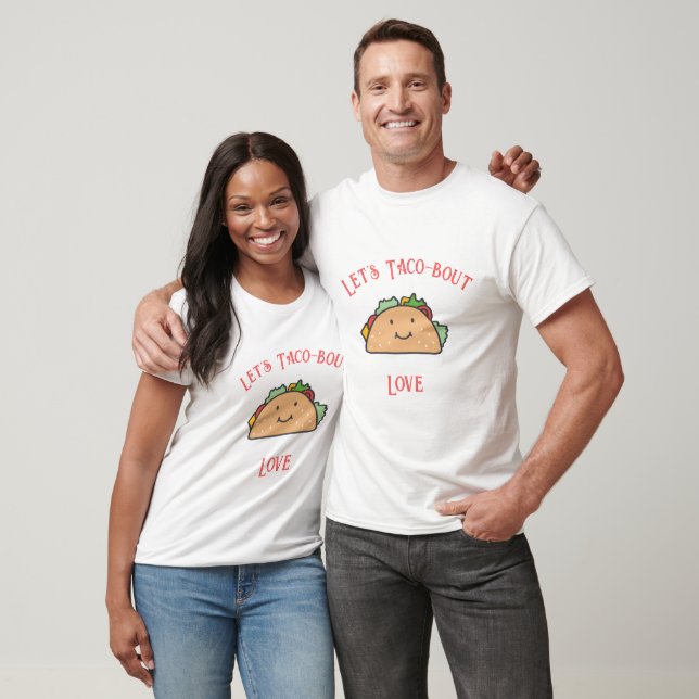 T-shirt Personnalisable Taco-bout-amour (Unisexe)