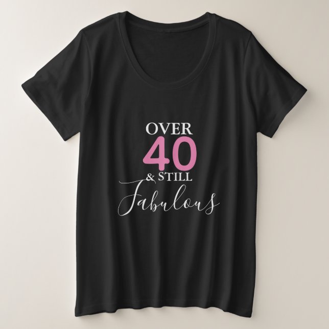 T-Shirt Personnalisable Toujours Fabuleux Plus Tai (Design devant)