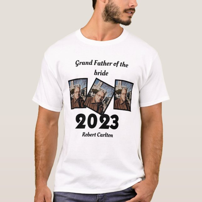 T-shirt Personnalisé 2023 Grand Père de la mariée Photo (Devant)