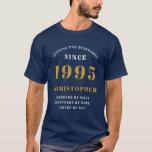 T-shirt Personnalisé 30th Birthday 1995 Ajouter Nom Blue G<br><div class="desc">Tshirt homme d'anniversaire personnalisé en bleu et or pour ceux nés en 1995. Customisez facilement tout le texte sur ce T-shirt "Anniversaire" en utilisant le modèle fourni. Une partie de la gamme "Fixer des Normes" d'idées d'anniversaire.</div>