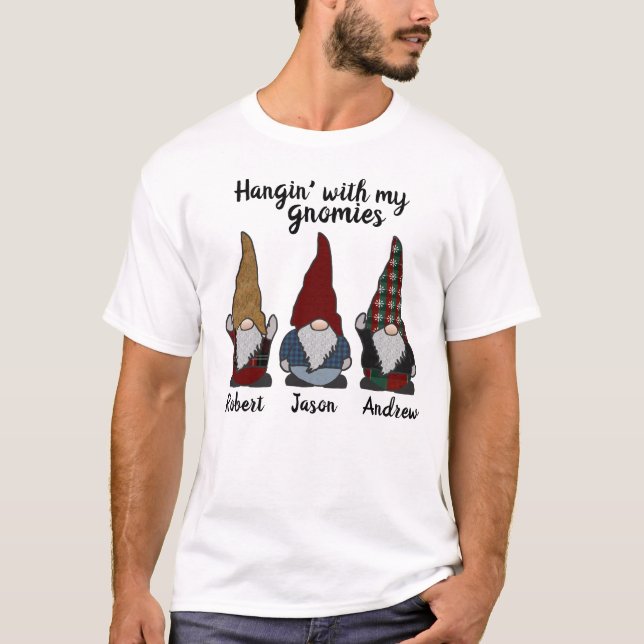 T-shirt Personnalisé 3 Gnomes Hangin avec mes Gnomes (Devant)