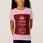 T-Shirt Personnalisé Conserver Le Calme Votre Texte Décor<br><div class="desc">Un décor personnalisé à rayures rouges tendance pour le style Keep Calm and Carry On sur un cadeau personnalisé. Essayez humour ou fantaisie sur vos mots créatifs sur les deux lignes de texte modifiables. N'oubliez pas d'utiliser les lettres CAPITAL pour obtenir les meilleurs résultats. Utilisez le lien "Demandez à ce...</div>