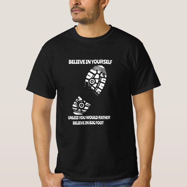 T-shirt Personnalisé Croyez en vous-même à moins, Drôle Bi (Devant)