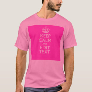 T-shirt Personnalisé gardez le calme et votre décor de