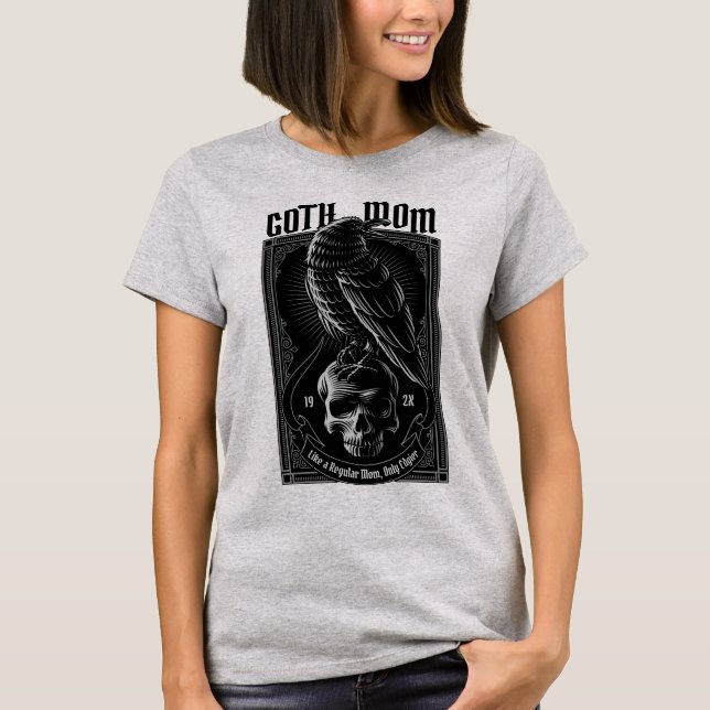 T-shirt personnalisé Goth Mom, Raven & Skull (Devant)