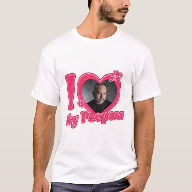T-shirt Personnalisé J'Aime Mon Peepaw Avec Photo Personna (Devant)