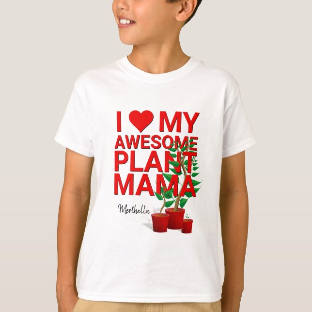 T-shirt Personnalisé J'AIME MON PLANTE MAMA INCONTOURNABLE (Devant)