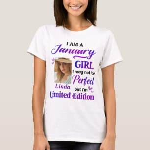 T-shirt Personnalisé Je Suis Une Fille De Janvier Avec Pho