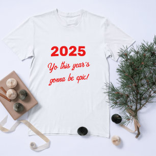 T-shirt personnalisé pour l'année 2025